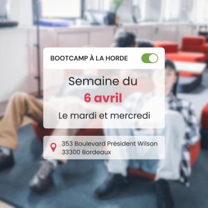 Bootcamp gratuit Avril - La Horde Bootcamp gratuit Avril - La Horde